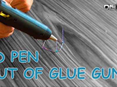 How to make 3D PEN out of glue gun