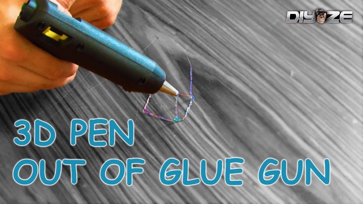 How to make 3D PEN out of glue gun