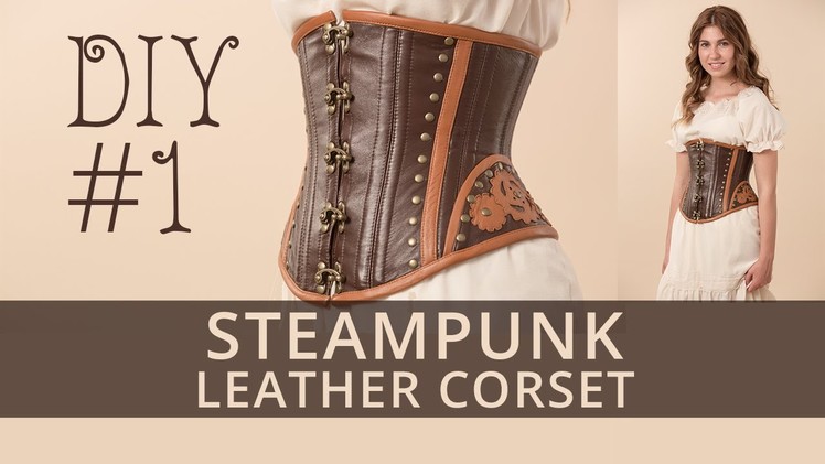 Steampunk corset DIY. How to sew steampunk under-bust corset? Tutorial 1