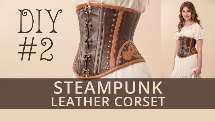 Steampunk corset DIY. How to sew steampunk under-bust corset? Tutorial 2