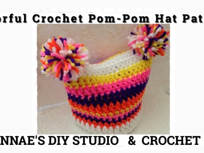 Colorful Crochet Pom-Pom Hat Pattern