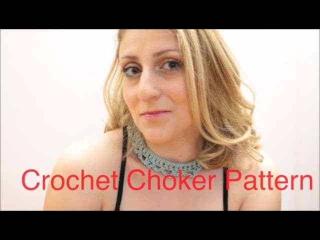 Crochet Choker - Pattern