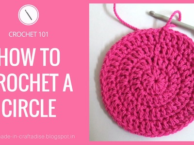 Crochet for Absolute Beginners - How to crochet a circle - Easy Double crochet circle
