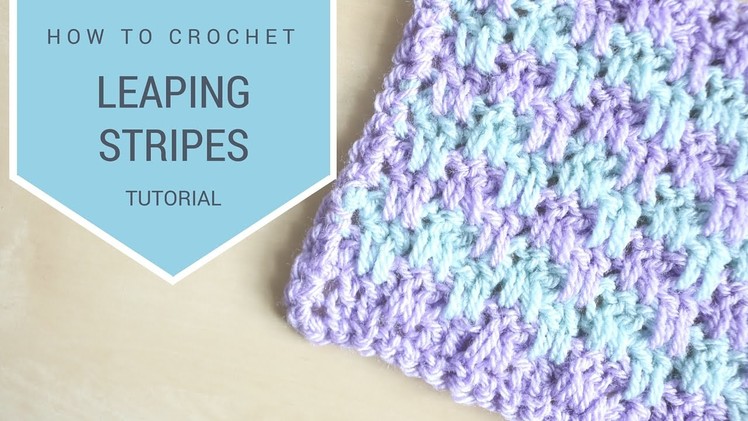 CROCHET: Leaping stripes tutorial | Bella Coco