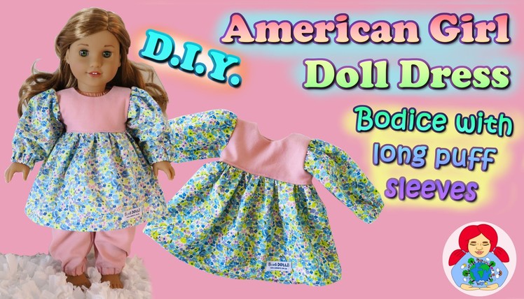 DIY | How to sew a dress with long puff sleeves for your (American Girl) doll • Sami Doll Tutorials