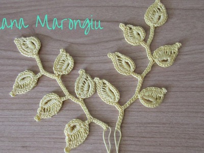 Elemento decorativo : ramo e foglie all'uncinetto - Tutorial Irish Crochet