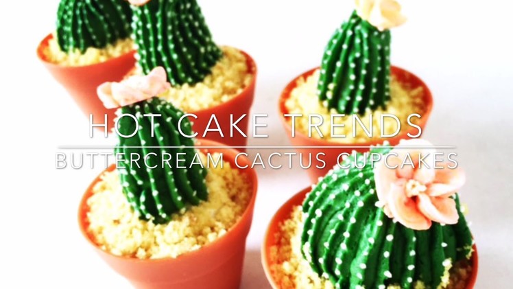 HOT CAKE TRENDS 2016 Buttercream Cactus cupcakes | Cacti cupcakes - How to make by Olga Zaytseva