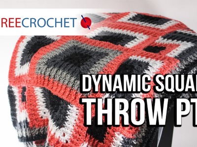How to Crochet a Blanket: Dynamic Squares Throw, Pt. 4