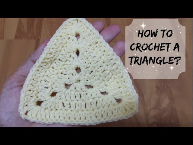 How to crochet a triangle? | !Crochet!
