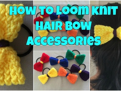 How to loom knit a hair bow