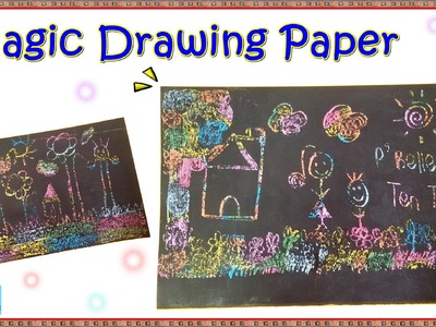 How to make a Magic Drawing Paper