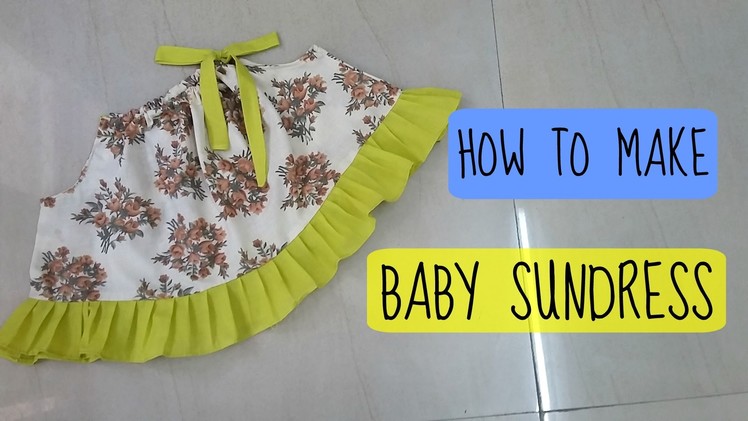 How to make Baby Sundress | easy summer dress | anjalee sharma