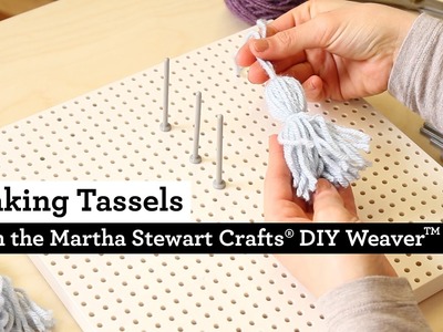 How to Make Tassels with the Martha Stewart Crafts® DIY Weaver(TM)