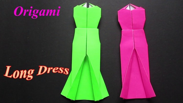 Origami Dress - Easy Origami Dress Step By Step