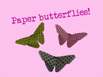 ♥ FOLD BUTTERFLY ♥ - very easy way - butterflies- how to make a paper butterfly-folding-DIY