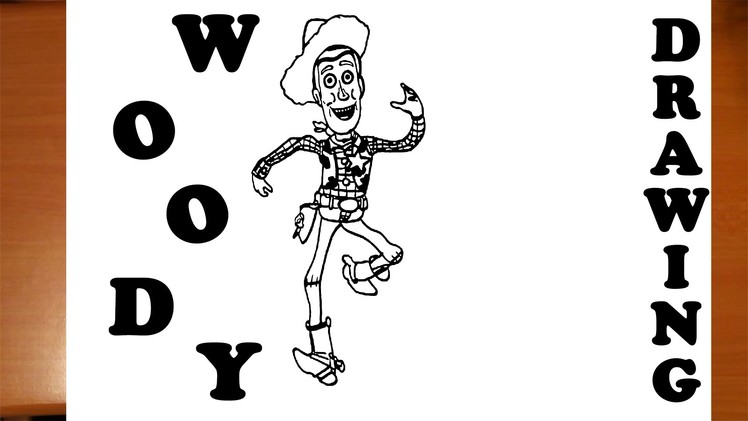 How to Draw Woody From Toy Story - The Cowboy | Easy for Kids | Cool Stuff