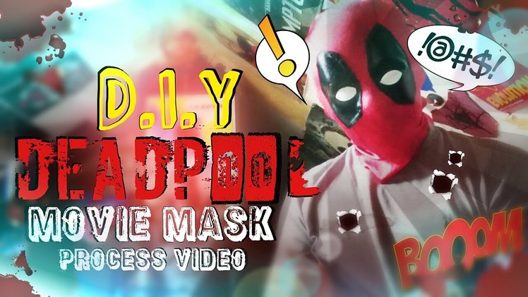 How to Make A Deadpool Mask - Process Video