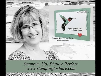 How to Make a Hummingbird Card with Picture Perfect from Stampin' Up!