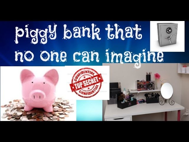 How to Make a Secret Piggy bank at Home-simple