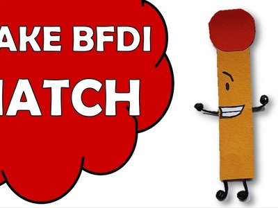 How To Make BFDI Match