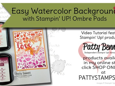 How to make easy watercolor backgrounds with Ombre pads from Stampin' Up!