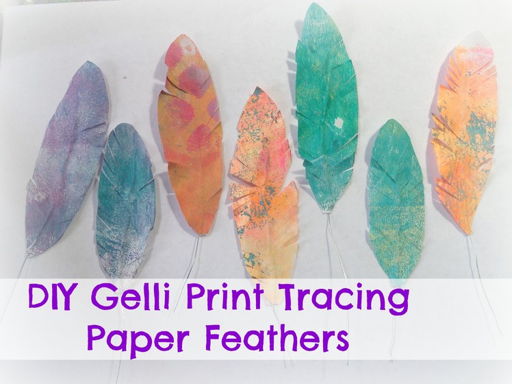 How to make paper feather with gelli prints and wire