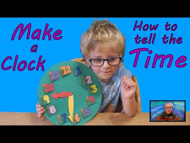 How to tell the time - Making a clock | Kids Educational Videos