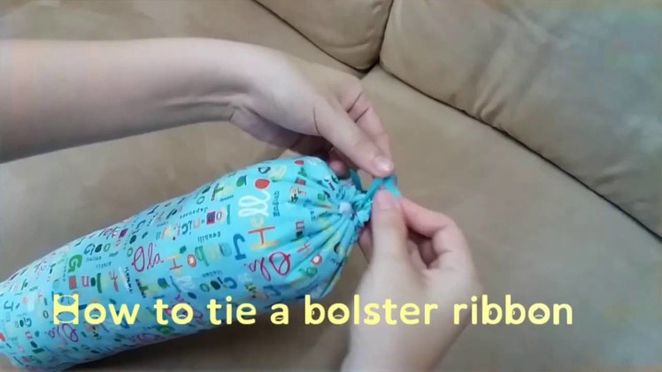 How to Tie a Bolster Ribbon