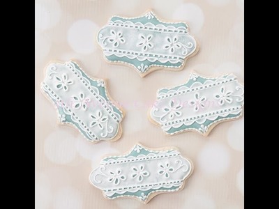 How to Decorate Eyelet Lace Cookies with Royal Icing