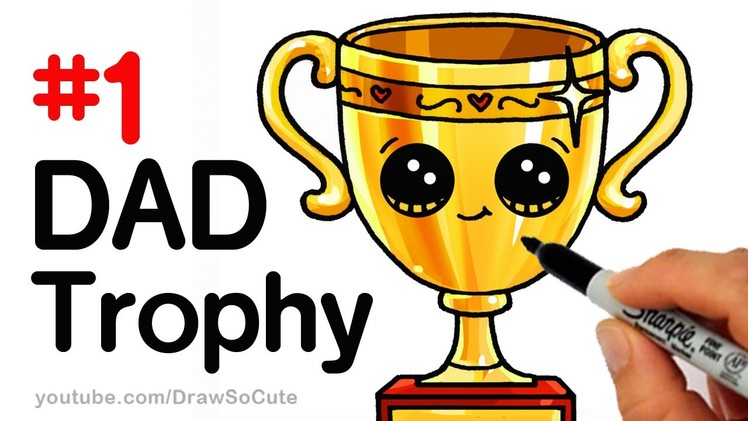 How to Draw a Trophy for DAD for Father's Day step by step Cute