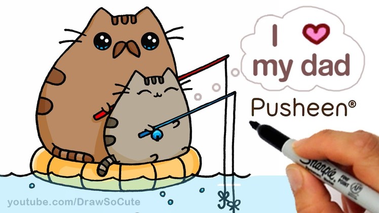 How to Draw Pusheen Cat step by step Cute - Father's Day - Cute Fish Too