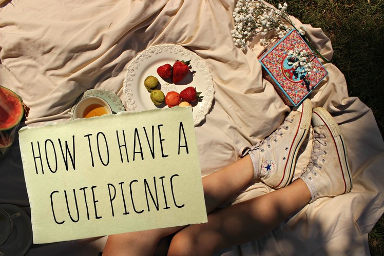 How To Have A Cute Picnic