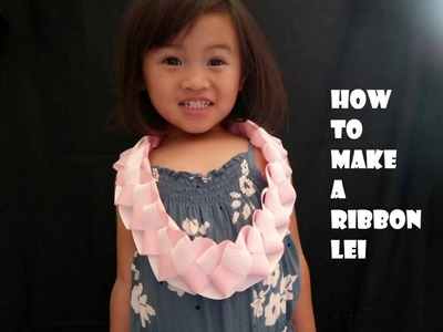 How to make a Ribbon Lei