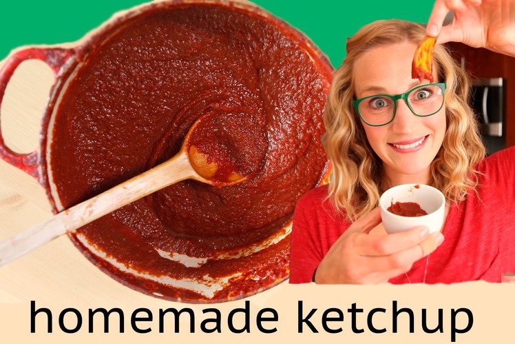 How to Make Homemade Ketchup