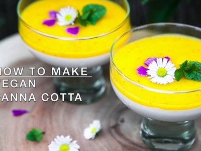 How to make Vegan Panna Cotta. How to use Agar Agar. Mango and Passion fruit Sauce.