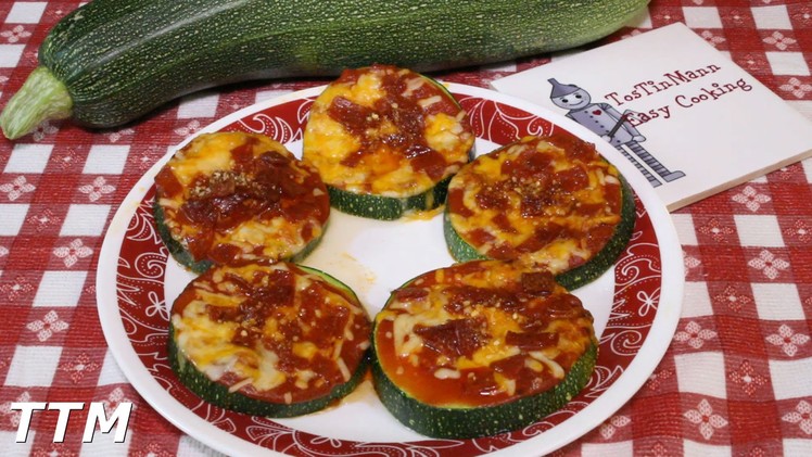 How to Make Zucchini Pizza Bites in the Toaster Oven~Easy Baked Zucchini Recipe