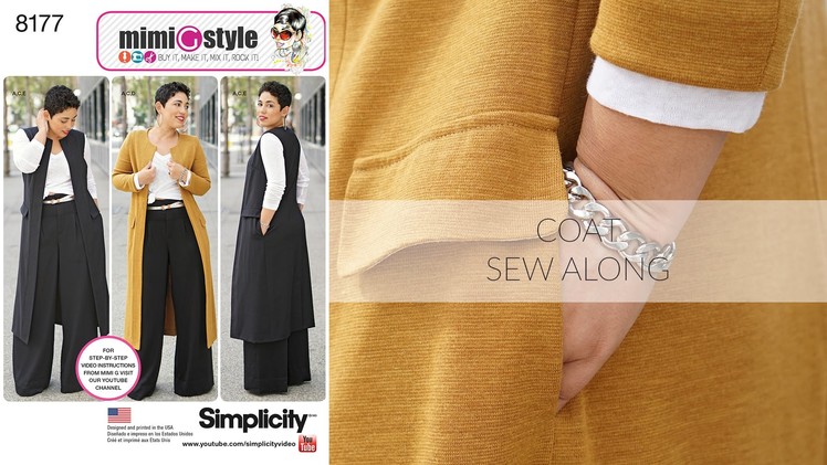 How to Sew a Long Coat or Vest with Mimi G Simplicity Pattern 8177