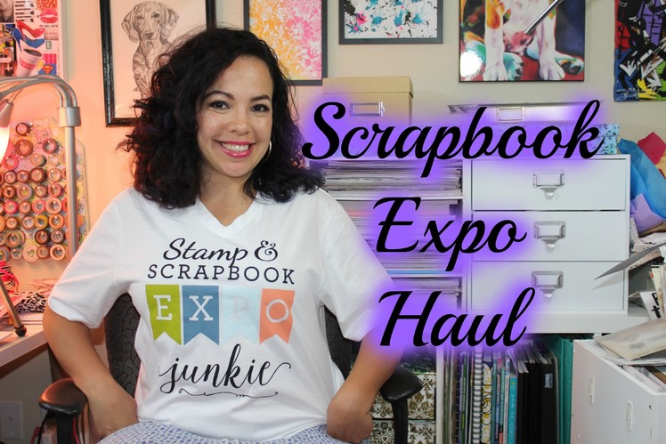 Scrapbook Expo Haul