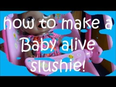 Berry Bee How To Make a Baby Alive Slushie!