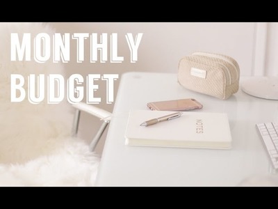 How I Make A Monthly Budget