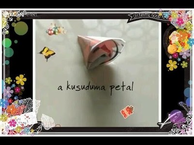How to make a "Kusudama Petal"