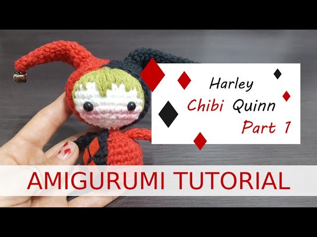 Amigurumi | Harley Chibi Quinn Part 1.3
