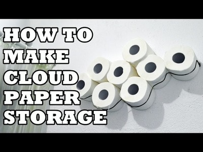 Cloud Toilet Paper Holder! LifeHack