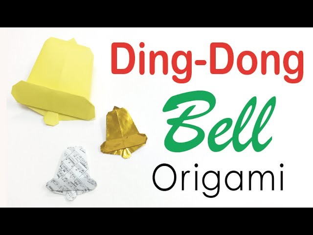 Ding-Dong Bell ✨ Origami Paper Tutorial ✨for Christmas Day✨ - Origami Kawaii 〔#121〕