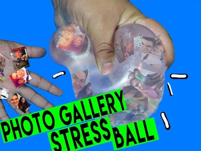 DIY | Photo Gallery Stress Ball - HOW TO MAKE A STRESS BALL CAMERA ROLL!