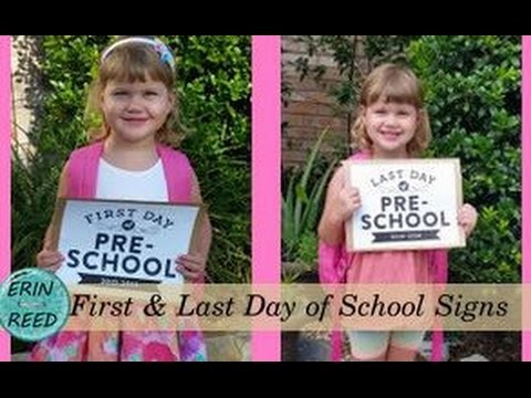 DIY Printable First Day & Last Day of School Signs