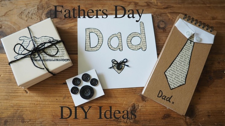 Fathers Day DIY Ideas