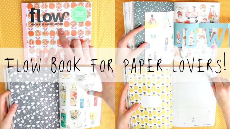 Flow Book For Paper Lovers FULL FLIP THROUGH 2016 | MyGreenCow