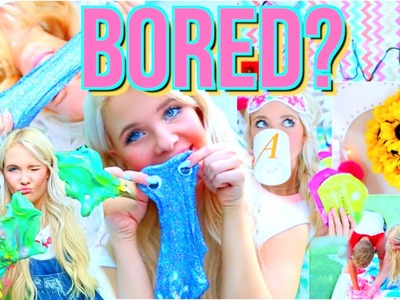 Fun Things to do This Summer When Bored + DIY ideas you NEED to try!