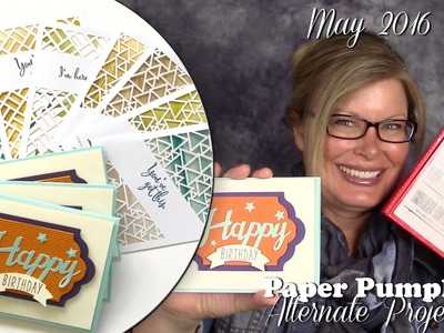 May 2016 Paper Pumpkin card kit Giveaway, & Alternate Cards featuring Stampin Up